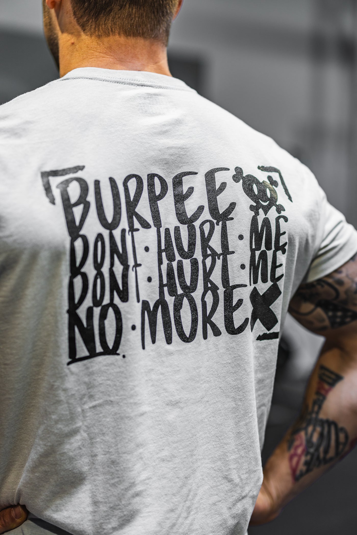 BURPEE DON‘T HURT ME - T-Shirt