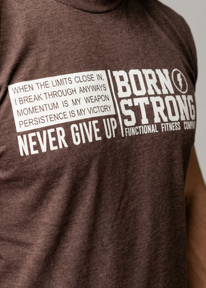 Never Give Up T-Shirt