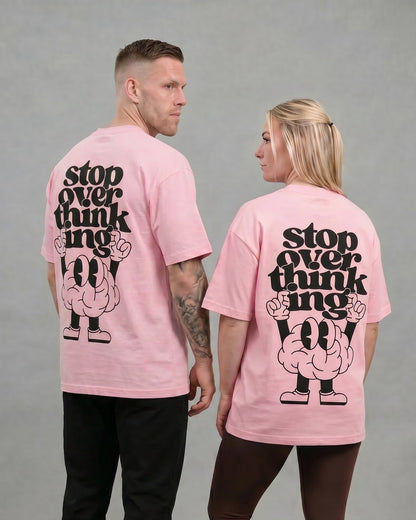Stop Overthinking Oversized Tee