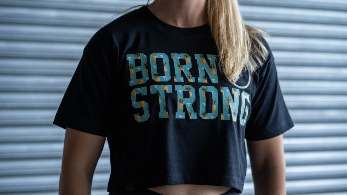 BORN STRONG Crop Shirt  Pineapple Chunk