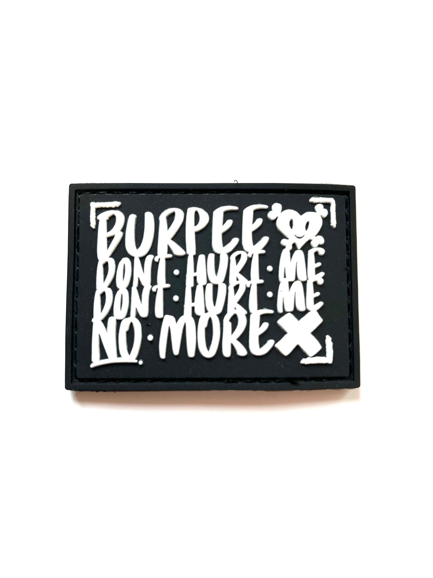 BURPEE DON‘T HURT ME - Patch - schwarz