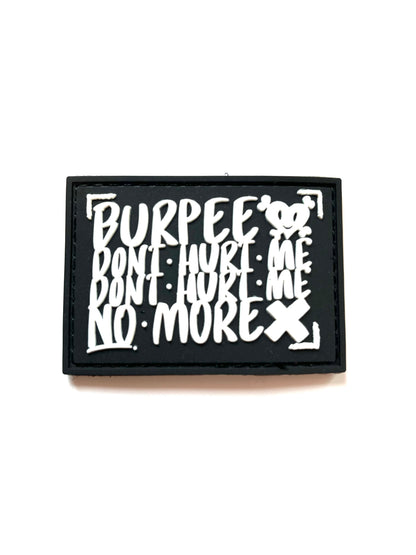 BURPEE DON‘T HURT ME - Patch - schwarz